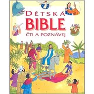 Dětská bible: Čti a poznávej - Sophie Piperová; Anthony Lewis