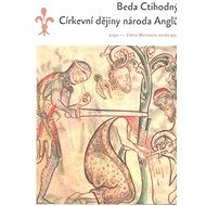 Církevní dějiny národa Anglů - Beda Ctihodný