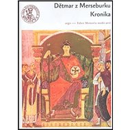 Kronika - Dětmar z Merseburku
