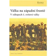 Válka na západní frontě - Gary Shefield