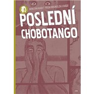 Poslední chobotango - Džian Baban; Vojtěch Mašek