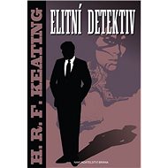 Elitní detektiv - H.R.F. Keating