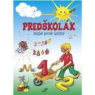 Predškolák Moje prvé úlohy - 