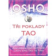 Tři poklady Tao - Osho