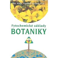Fytochemické základy botaniky - František Nováček