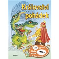 Království pohádek - collective of authors