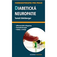 Diabetická neuropatie - Tomáš Edelsberger