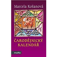 Čarodějnický kalendář - Marcela Košanová