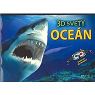 Oceán: 3D svety - 