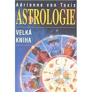 Astrologie - Adrienne von Taxis