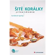 Šité korálky: korálkové šperky - 