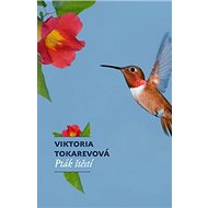 Pták štěstí - Viktoria S. Tokarevová