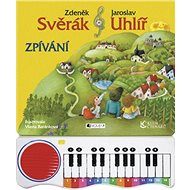 Zpívání - Zdeněk Svěrák; Jaroslav Uhlíř; Vlasta Baránková