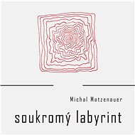 Soukromý labyrint - 