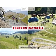 Rumunské pastorále - Vít Čenovský
