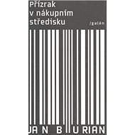 Přízrak v nákupním středisku - 