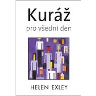 Kuráž pro všední den - 