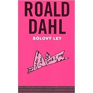 Sólový let: 2. část autobiografie - 