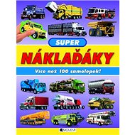 Super náklaďáky: Více než 100 samolepek - Paul Calver