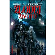 Zloděj životů: Vznešení mrtví 2 - J. C. Hendee
