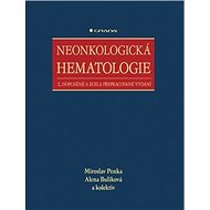Neonkologická hematologie - Miroslav Penka; Alena Bulíková