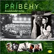 Příběhy krumlovské točny - Jan Matěj Krnínský