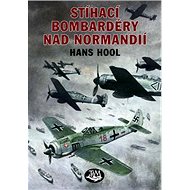 Stíhací bombardéry nad Normandií - 
