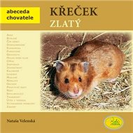 Křeček zlatý - Nataša Velenská