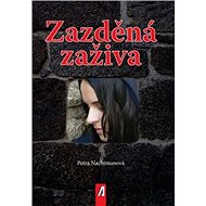 Zazděná zaživa - Petra Nachtmanová