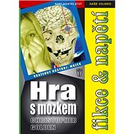 Hra s mozkem - Christopher Golden