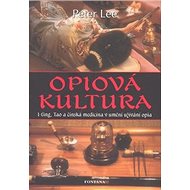 Opiová kultura - Peter Lee