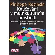 Koučování v multikulturním prostředí - Philippe Rosinski