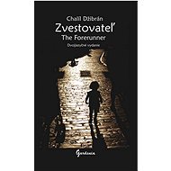 Zvestovateľ The Forerunner - 