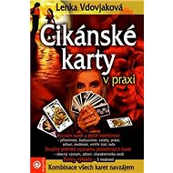 Cikánské karty v praxi - Lenka Vdovjaková
