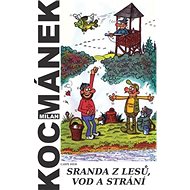 Sranda z lesů, vod a strání - 
