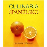 Culinaria Španělsko: Kulinární průvodce - 