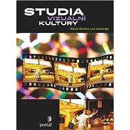 Studia vizuální kultury - Marita Sturken; Lisa Cartwright