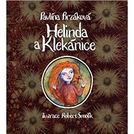Helinda a Klekánice - Pavlína Brzáková