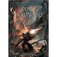 Posel soumraku: Vláda soumraku - Tom Lloyd