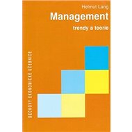 Management: trendy a teorie - Helmut Lang