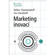 Marketing inovací - Volker Trommsdorff
