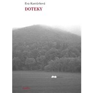 Doteky - Eva Kantůrková