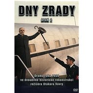 Dny zrady - 2. díl - - DVD  - DVD Film