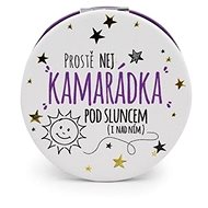 Don' t buy a gift mirror with a dedication - Nej friend - Makeup Mirror