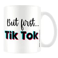 Tik Tok - But First - mug - Mug