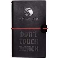 The Withcer - Dont Touch Roach - cestovní zápisník - Zápisník