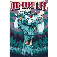 Gamer Zone - One More Life - poster - Poster