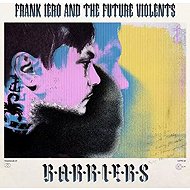 Frank Iero and the Future Violents: Barriers - Music CD