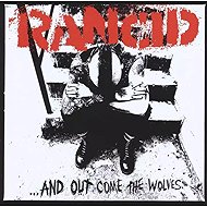 Rancid: And Out Come The Wolves - LP Record