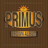 Primus: Brown Album LTD - LP Record